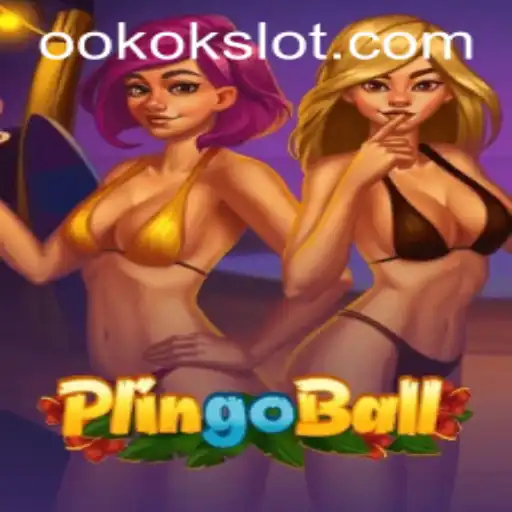 Discovering Plingoball: The Revolutionary Gaming Experience with Okokslot