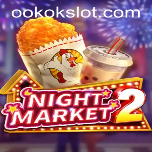 Exploring the Exciting World of NightMarket2: A Deep Dive into okokslot
