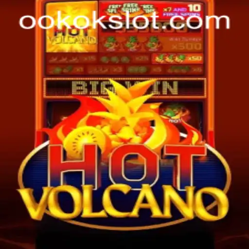 Discovering the Fiery Thrills of HotVolcano: A Dive Into the Okokslot Phenomenon